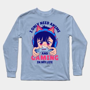 Anime and Gaming for Life Long Sleeve T-Shirt